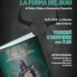 6 dicembre 2019 | Mirko Zilahy Presenta “La Forma Del Buio” A PLPL 2019