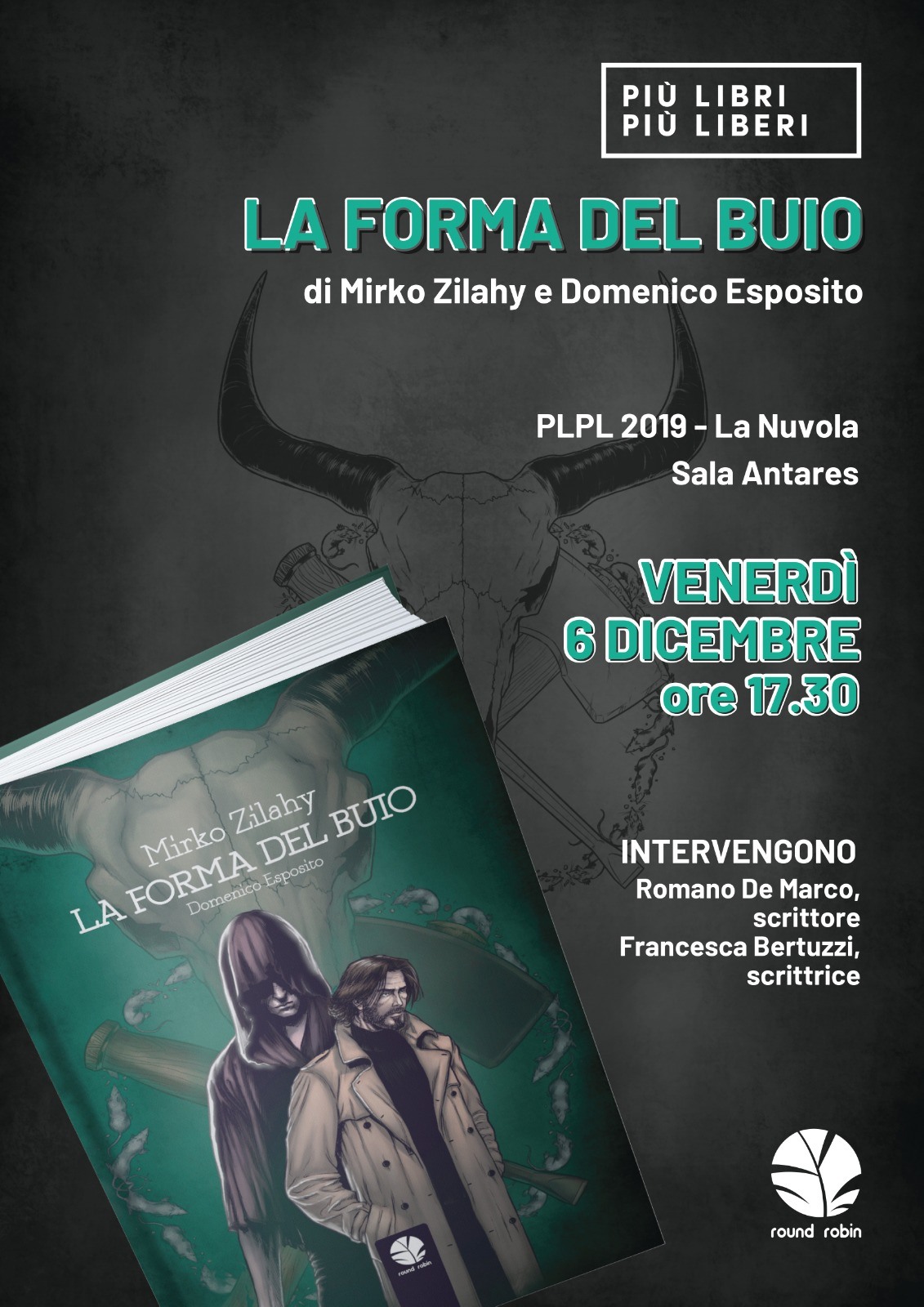 Read more about the article 6 dicembre 2019 | Mirko Zilahy Presenta “La Forma Del Buio” A PLPL 2019